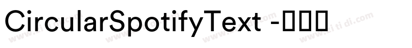 CircularSpotifyText 字体转换
